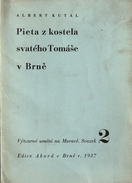 Pieta z kostela svatého Tomáše v Brně