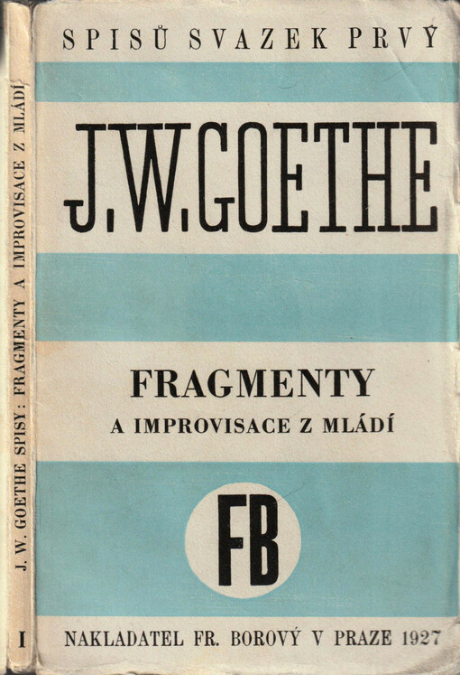 Fragmenty a improvisace z mládí