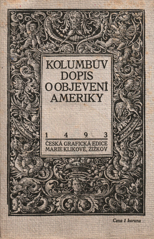 Kolumbův dopis o objevení Ameriky : 1493