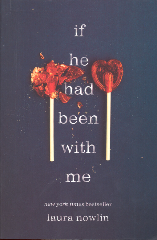 If he had been with me