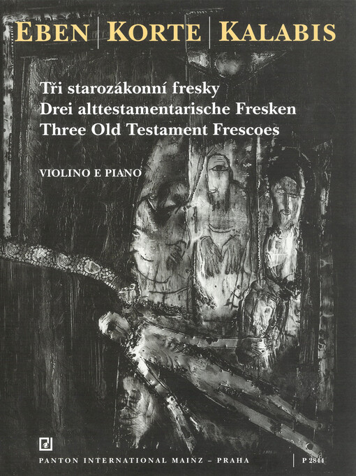 Tři starozákonní fresky = Drei alttestamentarische Fresken = Three old testament frescoes : violino e piano