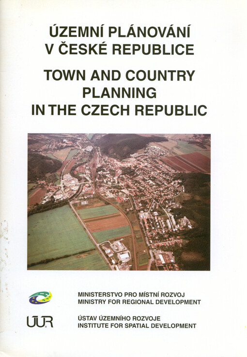 Územní plánování v České republice = Town and country planning in the Czech Republic