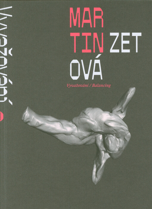 Martin Zetová : vyvažování = balancing