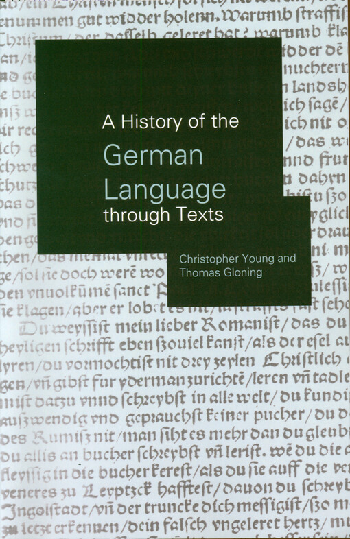 A history of the German language through texts