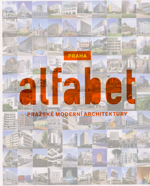 Alfabet pražské moderní architektury