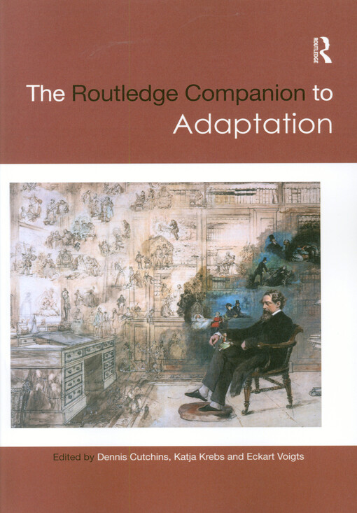 The Routledge companion to adaptation
