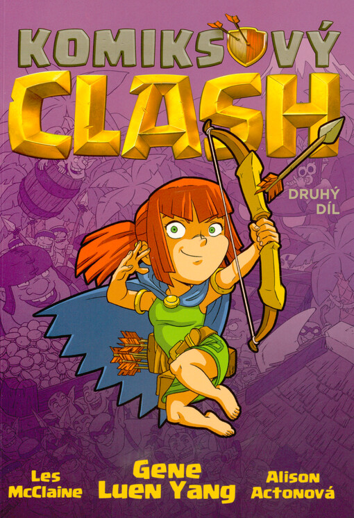 Komiksový clash : legendární legendy o legendózních hrdinskostech