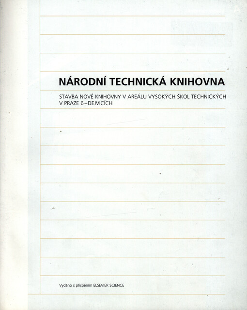 Národní technická knihovna : stavba nové knihovny v areálu vysokých škol technických v Praze 6 - Dejvicích