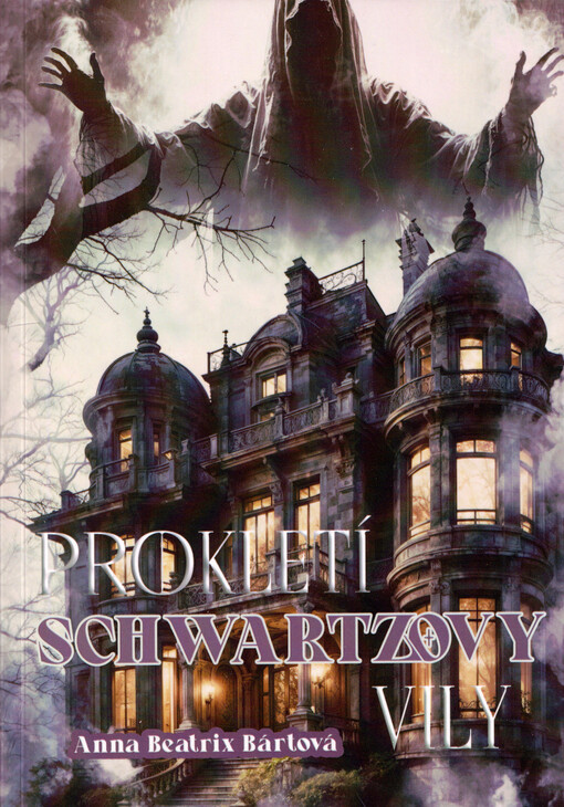 Prokletí Schwartzovy vily