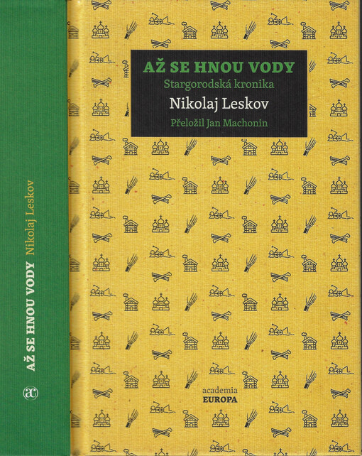 Až se hnou vody : Stargorodská kronika