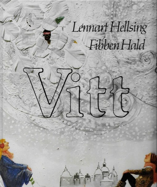 Vitt :en historia från Kalmar län