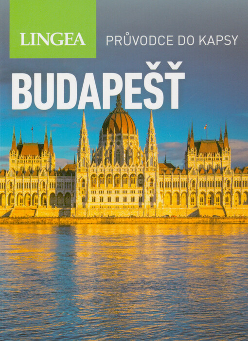Budapešť : průvodce do kapsy