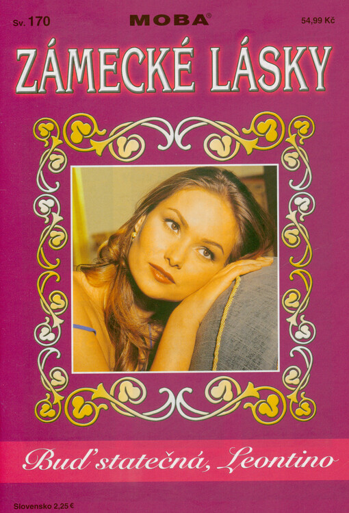 Buď statečná, Leontino