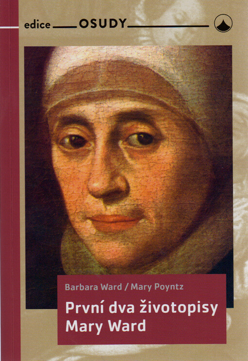 První dva životopisy Mary Ward