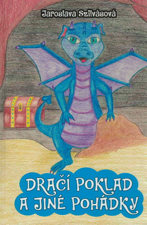 Dračí poklad a jiné pohádky