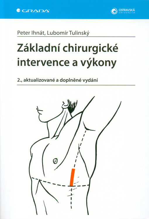 Základní chirurgické intervence a výkony