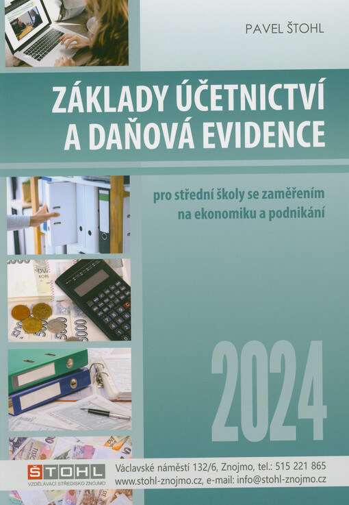 Základy účetnictví a daňová evidence : pro střední školy se zaměřením na ekonomiku a podnikání