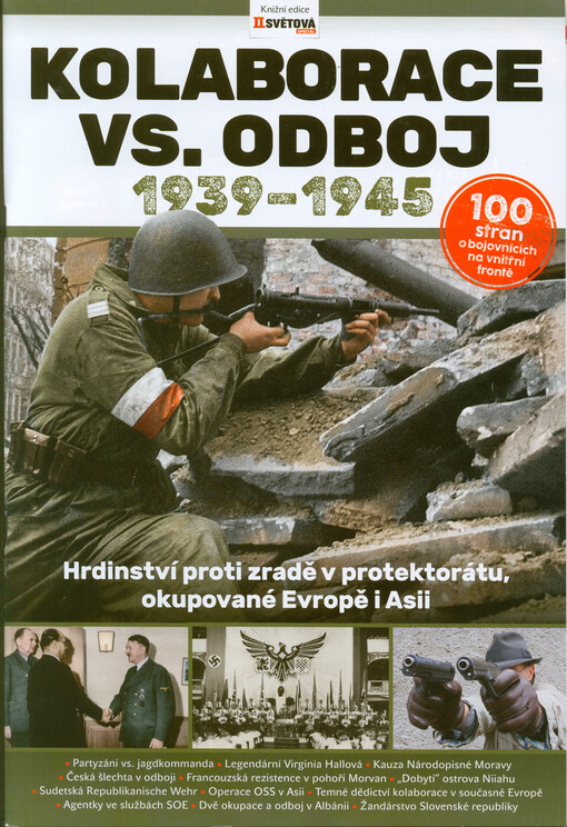 Kolaborace vs. odboj 1939-1945