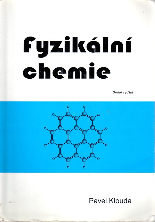 Fyzikální chemie : studijní text pro SPŠCH