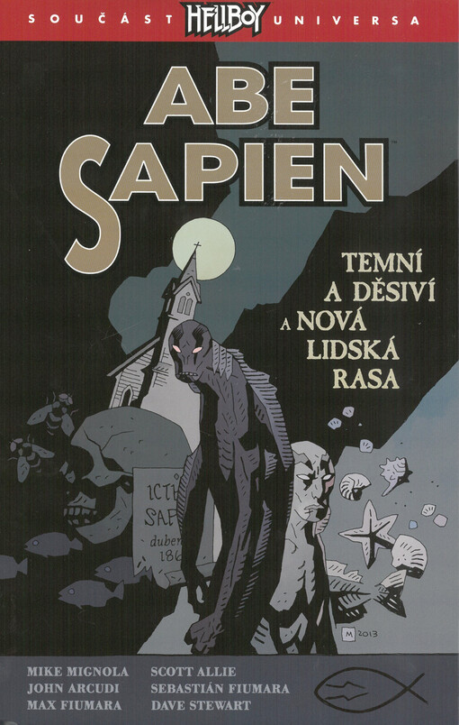 Abe Sapien. Temní a děsiví a Nová lidská rasa