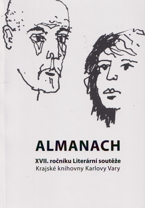 Almanach XVII. ročníku Literární soutěže Krajské knihovny Karlovy Vary