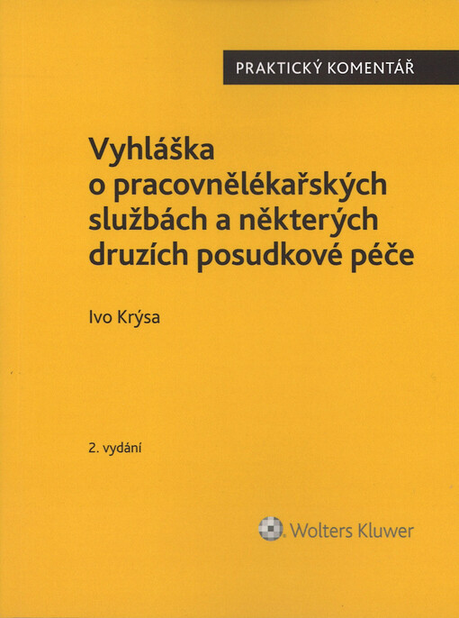 Vyhláška o pracovně lékařských službách a některých druzích posudkové péče