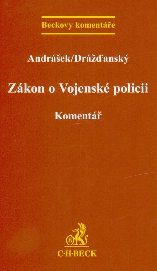 Zákon o Vojenské policii : komentář