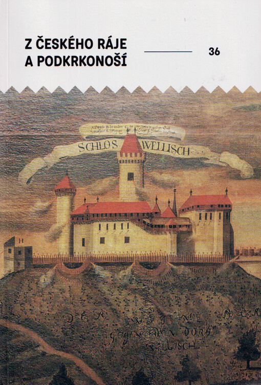 Z Českého ráje a Podkrkonoší : vlastivědná ročenka. 36