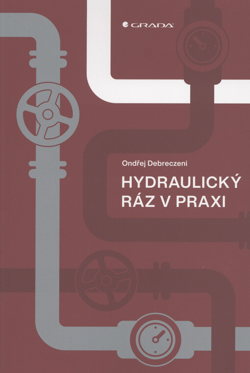 Hydraulický ráz v praxi