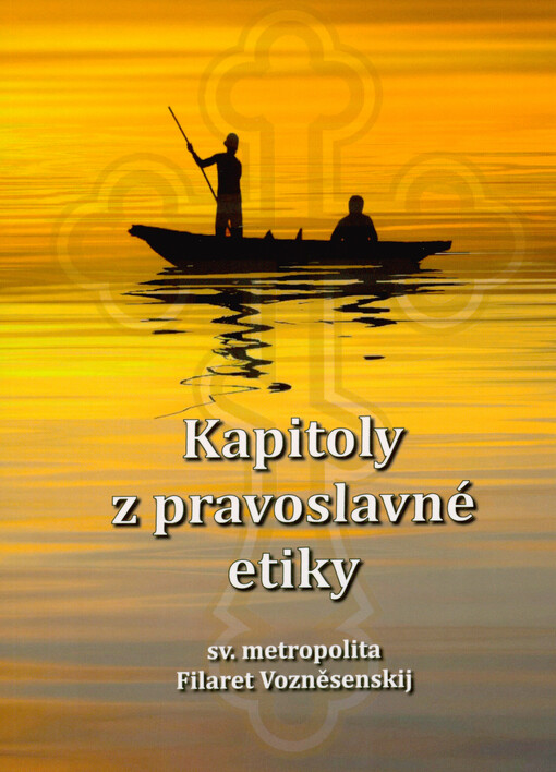 Kapitoly z pravoslavné etiky