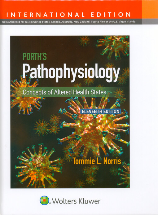 Porth's pathophysiology : concepts of altered health states