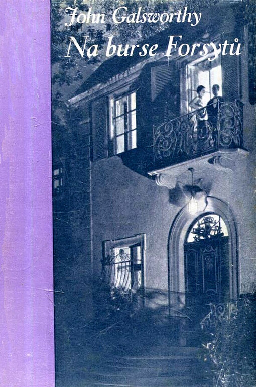 Na burse Forsytů =(On Forsyte' change)