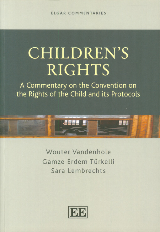 Children's rights : a commentary on the convention on the rights of the child and its protocols