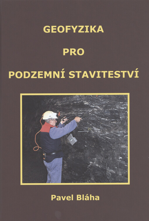 Geofyzika pro podzemní stavitelství