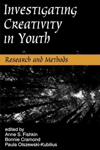 Investigating Creativity in Youth: Research and Methods (Perspectives on Creativity)