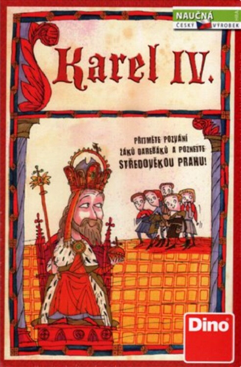 Karel IV. : přijměte pozvání žáků darebáků a poznejte středověkou Prahu!