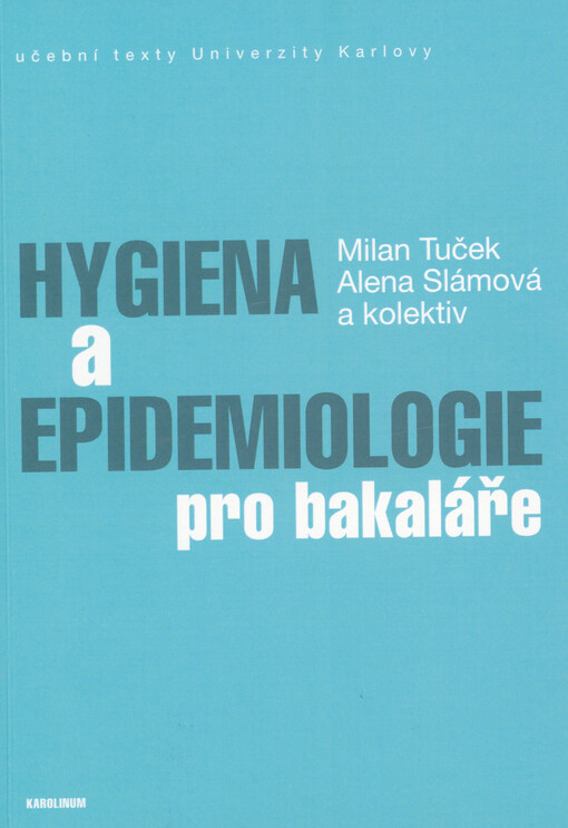 Hygiena a epidemiologie pro bakaláře