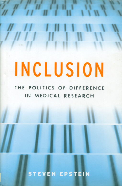 Inclusion : the politics of difference in medical research