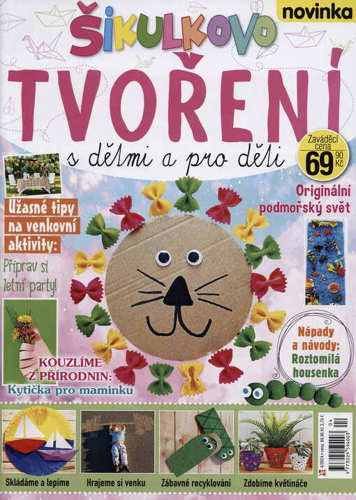 Šikulkovo tvoření : s dětmi a pro děti
