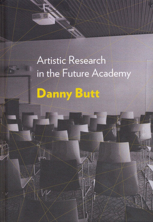 Artistic research in the future academy
