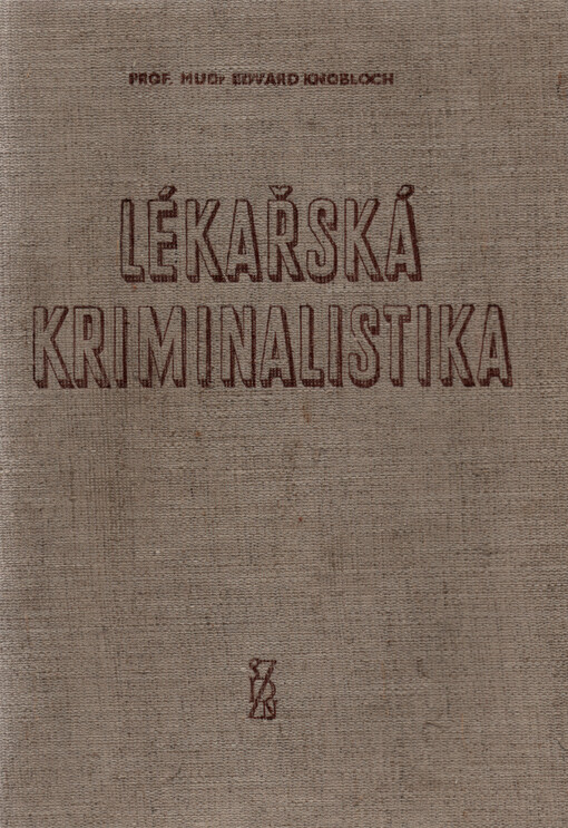 Lékařská kriminalistika