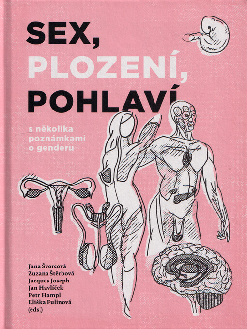Sex, plození, pohlaví : s několika poznámkami o genderu