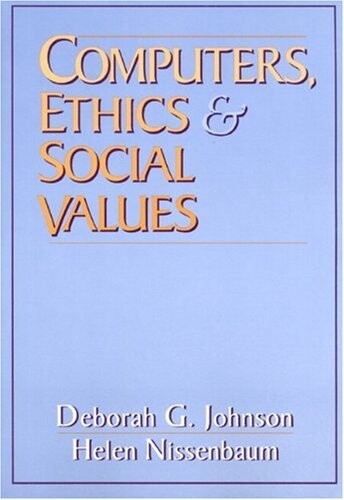 Computers, Ethics and Social Values