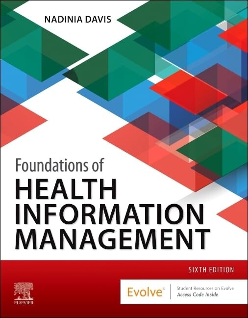 Foundations of health information management