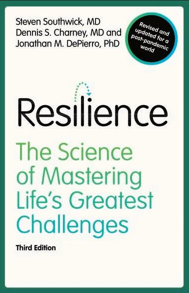 Resilience : the science of mastering life's greatest challenges