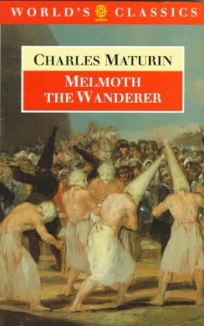 Melmoth the Wanderer (World's Classics)