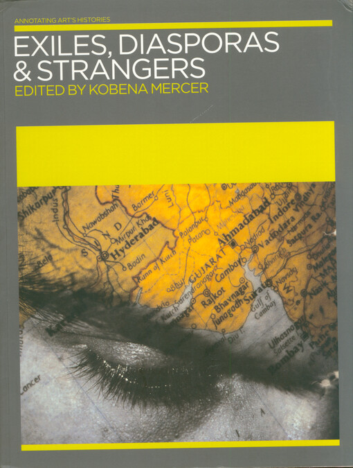 Exiles, diasporas & strangers