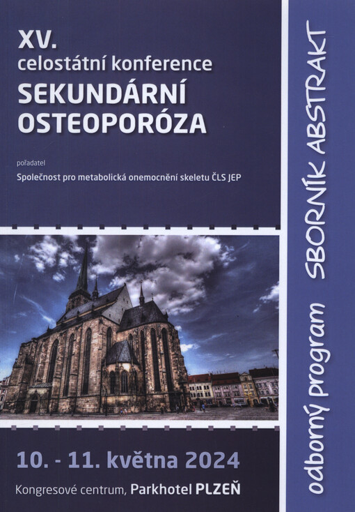 Sekundární osteoporóza ... :... celostátní konference