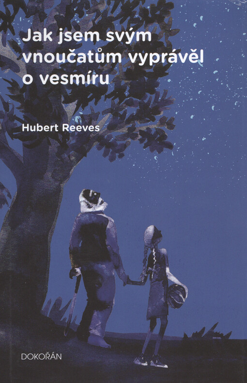 Jak jsem svým vnoučatům vyprávěl o vesmíru