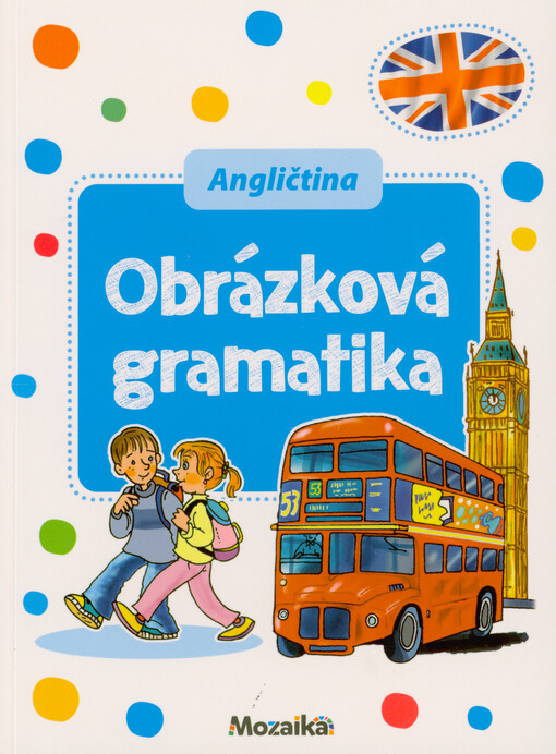 Angličtina : obrázková gramatika